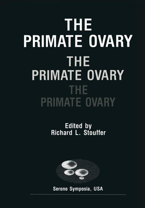Cover of the book The Primate Ovary by , Springer US