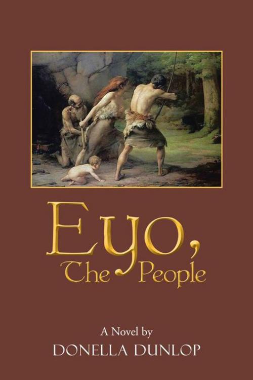 Cover of the book Eyo, the People by DONELLA DUNLOP, Trafford Publishing