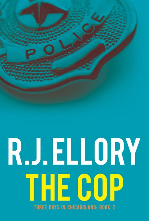 Cover of the book The Cop by R.J. Ellory, ABRAMS