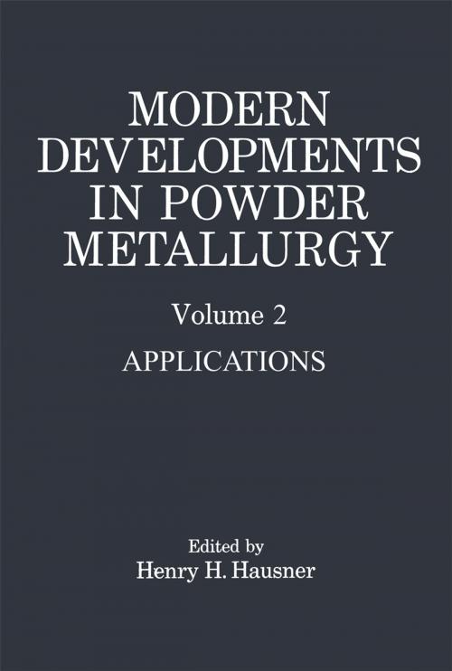 Cover of the book Modern Developments in Powder Metallurgy by Henry H. Hausner, Springer US