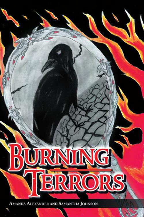 Cover of the book Burning Terrors by Samantha Johnson, Amanda Alexander, AuthorHouse