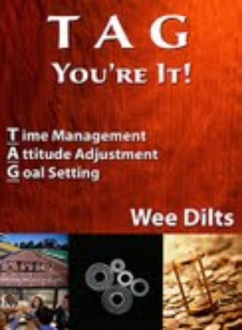 Cover of the book T A G Sales Training by Wee Dilts, Wee Dilts