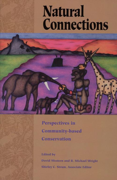 Cover of the book Natural Connections by David Western, Jonathan Otto, Charles Zerner, John Robinson, Richard Donovan, Island Press