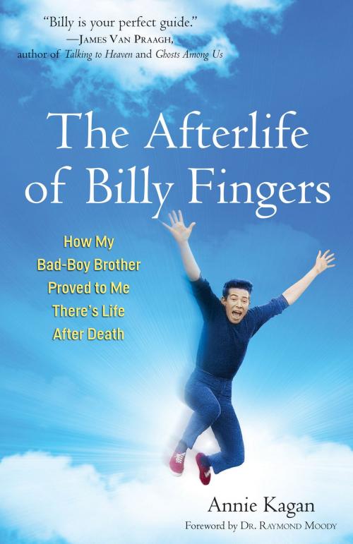 Cover of the book The Afterlife of Billy Fingers by Annie Kagan, Hampton Roads Publishing