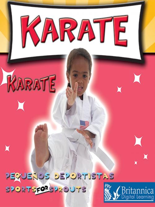 Cover of the book Karate (Karate) by Holly Karapetkova, Britannica Digital Learning