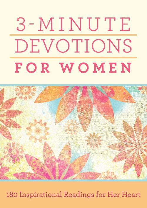 Cover of the book 3-Minute Devotions for Women by Compiled by Barbour Staff, Barbour Publishing, Inc.