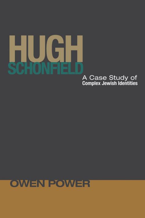 Cover of the book Hugh Schonfield by Owen Power, Wipf and Stock Publishers