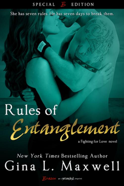 Cover of the book Rules of Entanglement by Gina L. Maxwell, Entangled Publishing, LLC