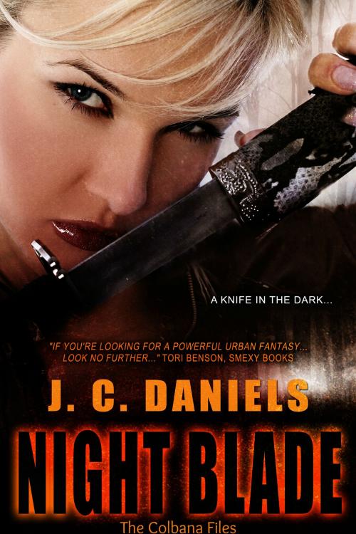 Cover of the book Night Blade by J.C. Daniels, Shiloh Walker, Inc.