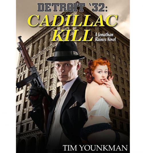 Cover of the book Detroit 32: Cadillac Kill by Tim Younkman, BookBaby