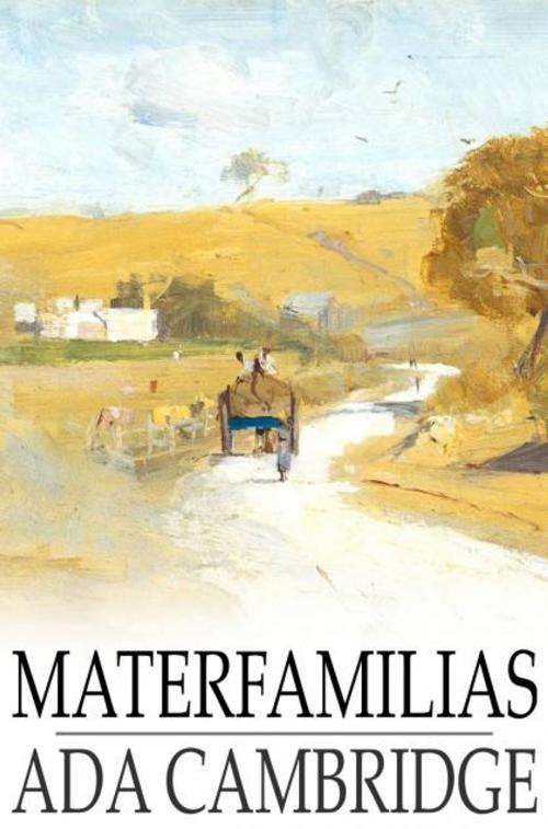 Cover of the book Materfamilias by Ada Cambridge, The Floating Press