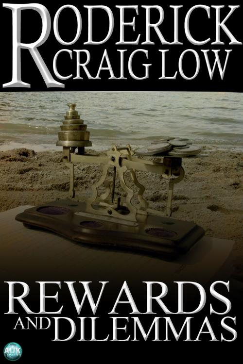 Cover of the book Rewards and Dilemmas by Roderick Craig Low, Andrews UK