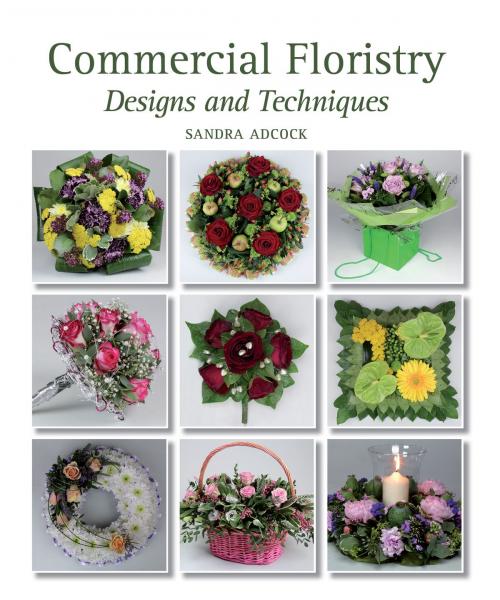 Cover of the book Commercial Floristry by Sandra Adcock, Crowood