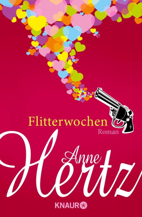 Cover of the book Flitterwochen by Anne Hertz, Knaur eBook