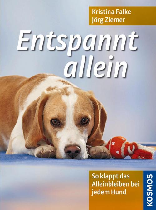 Cover of the book Entspannt allein by Kristina Falke, Jörg Ziemer, Franckh-Kosmos Verlags-GmbH & Co. KG