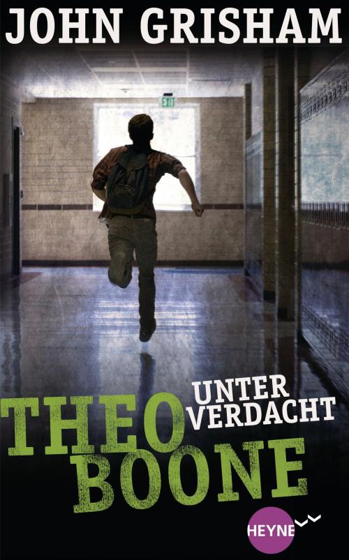 Cover of the book Theo Boone - Unter Verdacht by John Grisham, Heyne Verlag