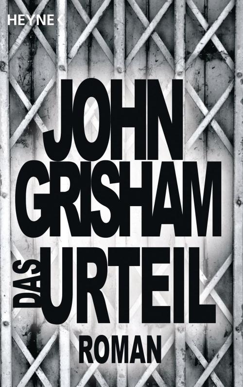 Cover of the book Das Urteil by John Grisham, Heyne Verlag