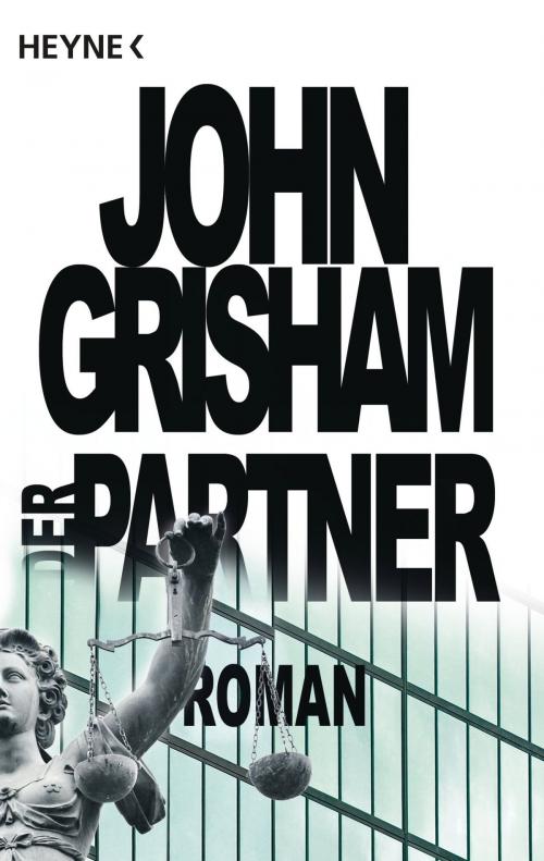 Cover of the book Der Partner by John Grisham, Heyne Verlag