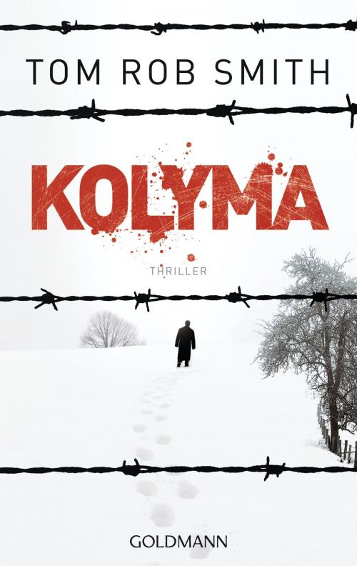 Cover of the book Kolyma by Tom Rob Smith, E-Books der Verlagsgruppe Random House GmbH