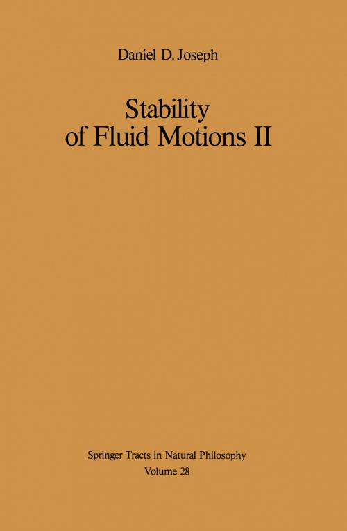 Cover of the book Stability of Fluid Motions II by D. D. Joseph, Springer Berlin Heidelberg