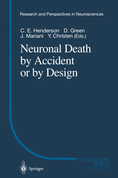 Cover of the book Neuronal Death by Accident or by Design by , Springer Berlin Heidelberg