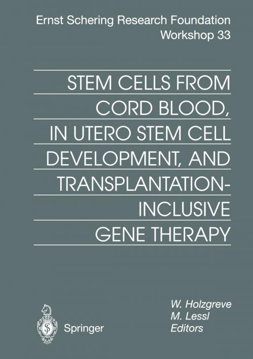 Cover of the book Stem Cells from Cord Blood, in Utero Stem Cell Development and Transplantation-Inclusive Gene Therapy by , Springer Berlin Heidelberg