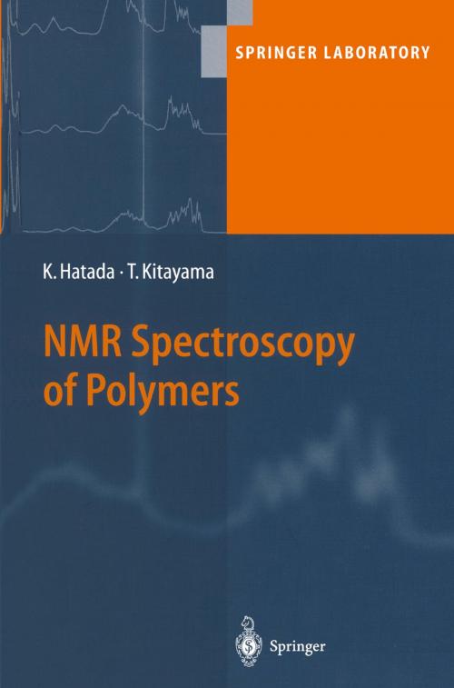 Cover of the book NMR Spectroscopy of Polymers by Tatsuki Kitayama, Koichi Hatada, Springer Berlin Heidelberg