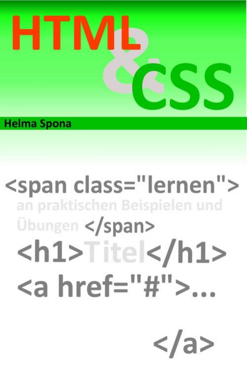 Cover of the book HTML & CSS Schnellkurs by Helma Spona, epubli