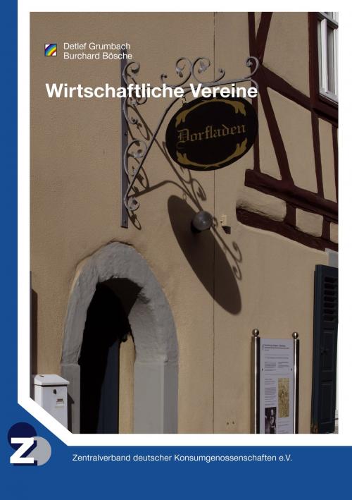 Cover of the book Wirtschaftliche Vereine by Detlef Grumbach, Burchard Bösche, Books on Demand