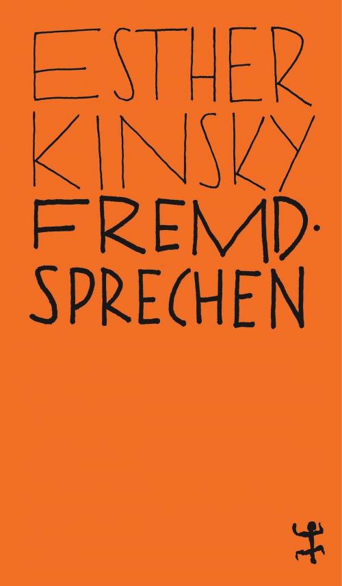 Cover of the book Fremdsprechen by Esther Kinsky, Matthes & Seitz Berlin Verlag