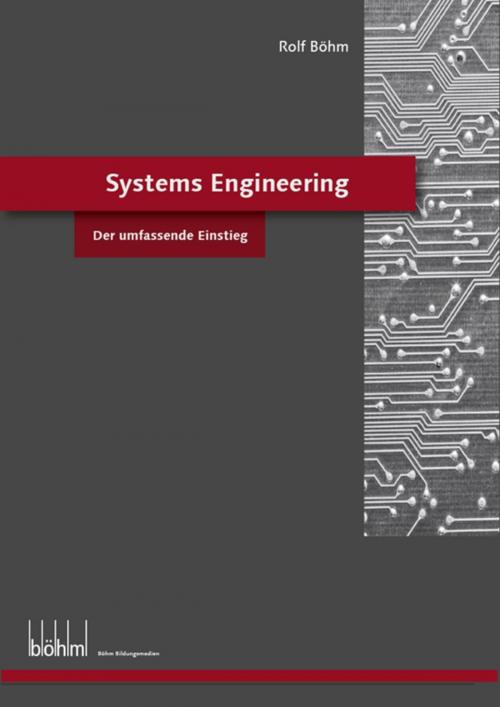 Cover of the book Systems Engineering - Theoriebuch by Rolf Böhm, Böhm Bildungsmedien AG