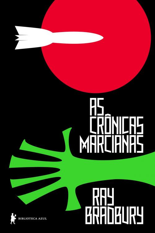 Cover of the book Crônicas Marcianas by Ray Bradbury, Globo Livros