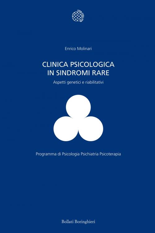 Cover of the book Clinica psicologica in sindromi rare by Molinari Enrico, Bollati Boringhieri