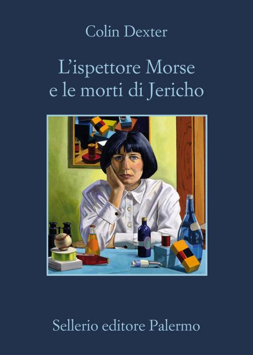 Cover of the book L'ispettore Morse e le morti di Jericho by Colin Dexter, Sellerio Editore