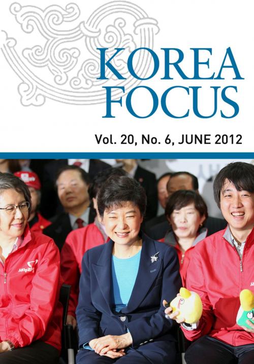 Cover of the book Korea Focus - June 2012 by The Korea Foundation, The Korea Foundation