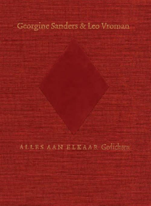 Cover of the book Alles aan elkaar by Leo Vroman, Georgine Sanders, Singel Uitgeverijen