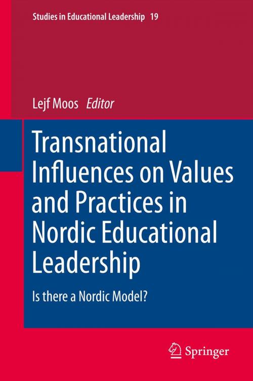 Cover of the book Transnational Influences on Values and Practices in Nordic Educational Leadership by , Springer Netherlands