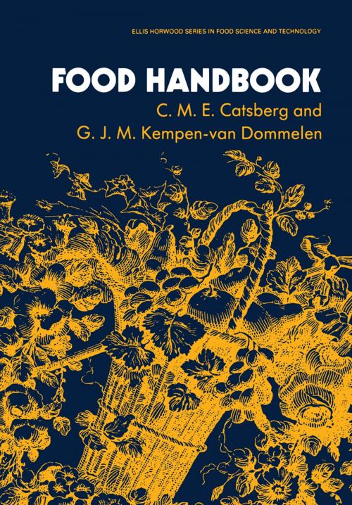 Cover of the book Food Handbook by C. M. E. Catsberg, G. J. M. Kempen-Van Dommelen, Springer Netherlands