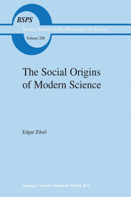 Cover of the book The Social Origins of Modern Science by P. Zilsel, Springer Netherlands