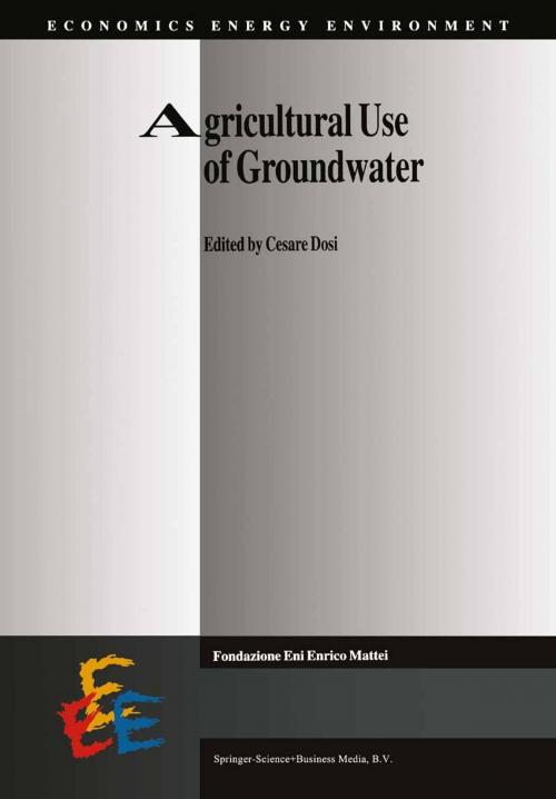 Cover of the book Agricultural Use of Groundwater by , Springer Netherlands