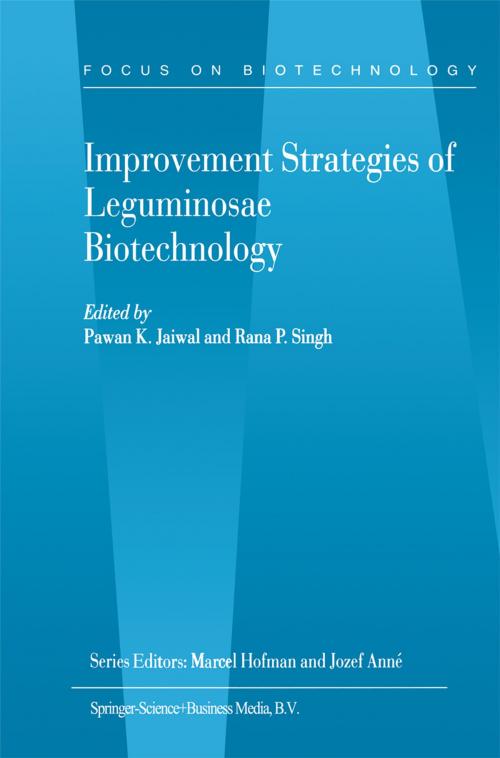 Cover of the book Improvement Strategies of Leguminosae Biotechnology by , Springer Netherlands