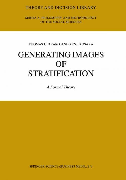 Cover of the book Generating Images of Stratification by Thomas J. Fararo, Kenji Kosaka, Springer Netherlands