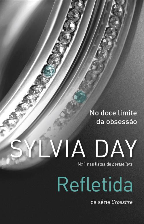 Cover of the book Refletida by Sylvia Day, Porto Editora