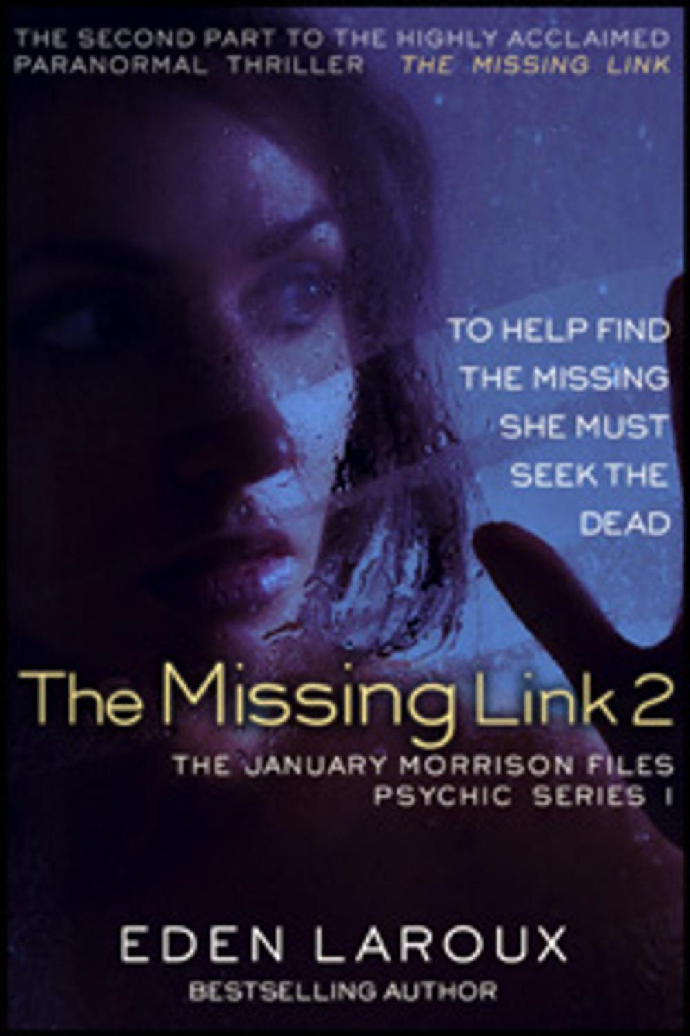 Big bigCover of The Missing Link 2: The January Morrison Files, Psychic Series 1