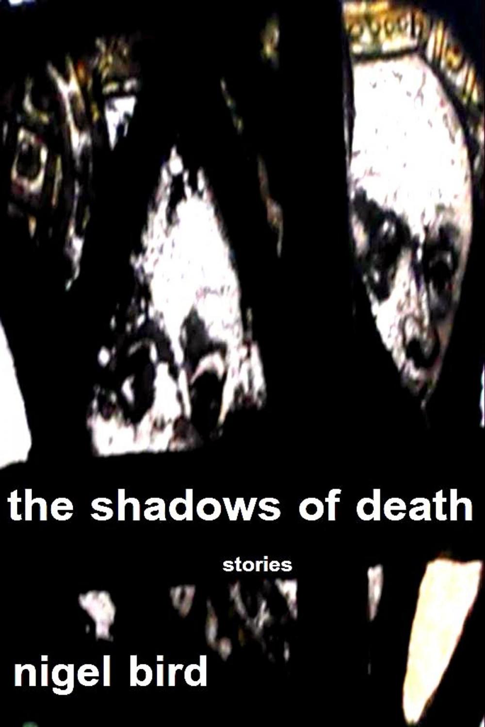 Big bigCover of The Shadows Of Death