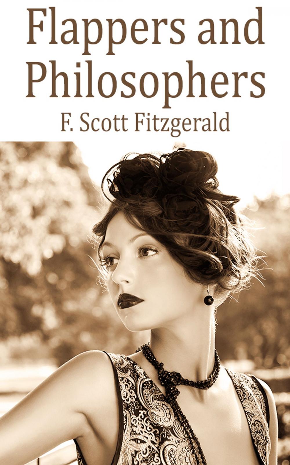 Big bigCover of Flappers and Philosophers