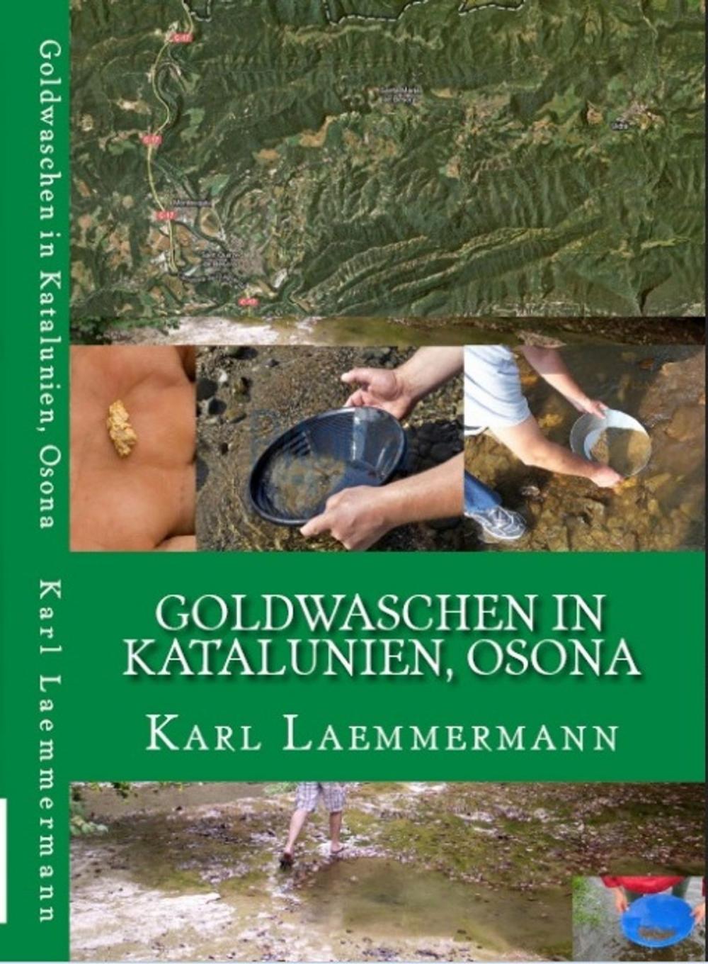 Big bigCover of Goldwaschen in Katalunien, Osona Waschgold.