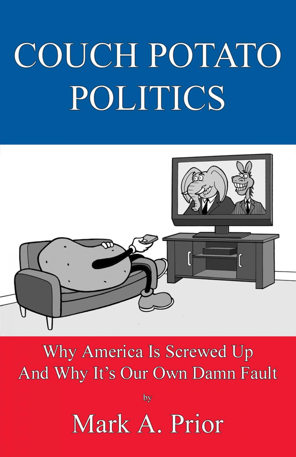 Big bigCover of Couch Potato Politics