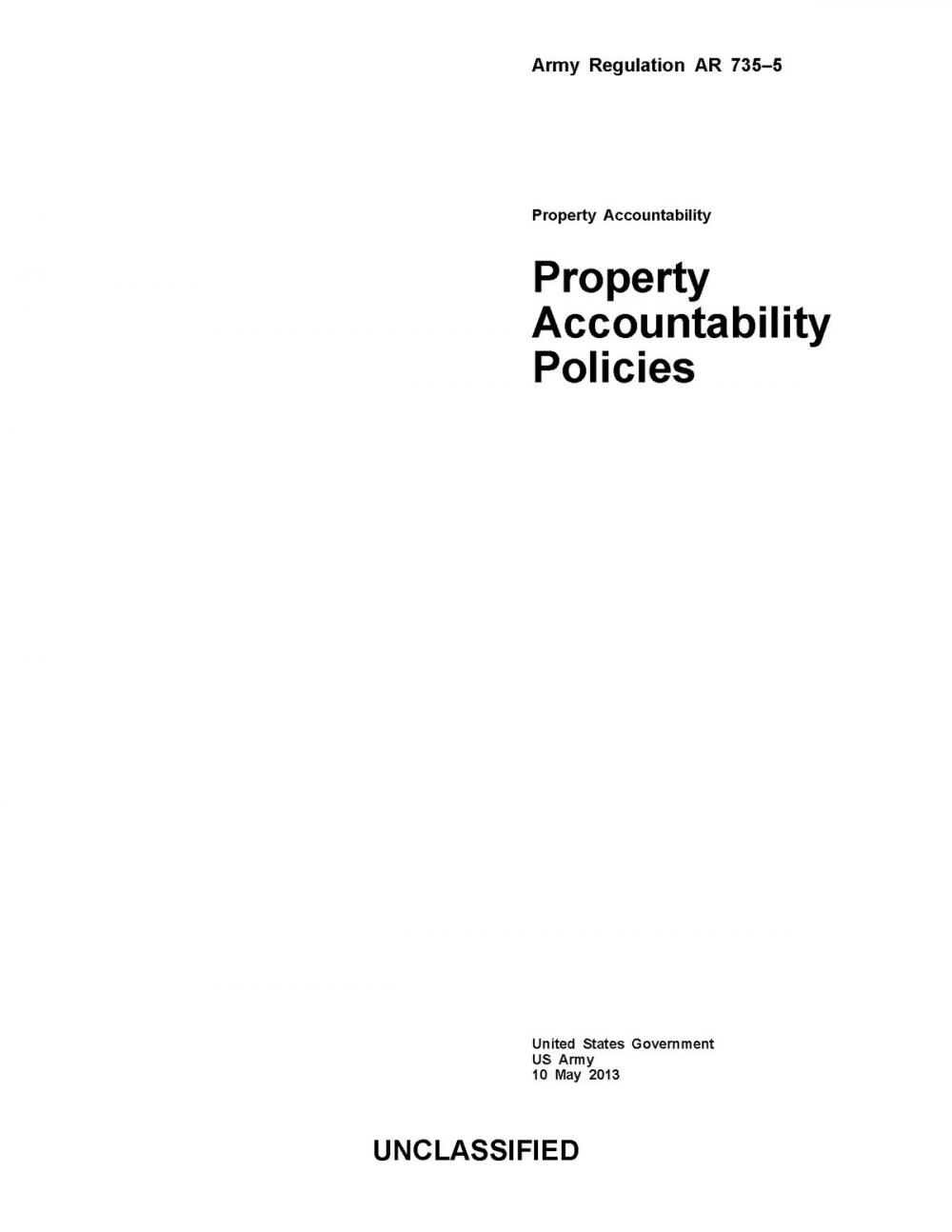 Big bigCover of Army Regulation AR 735-5 Property Accountability Policies 10 May 2013