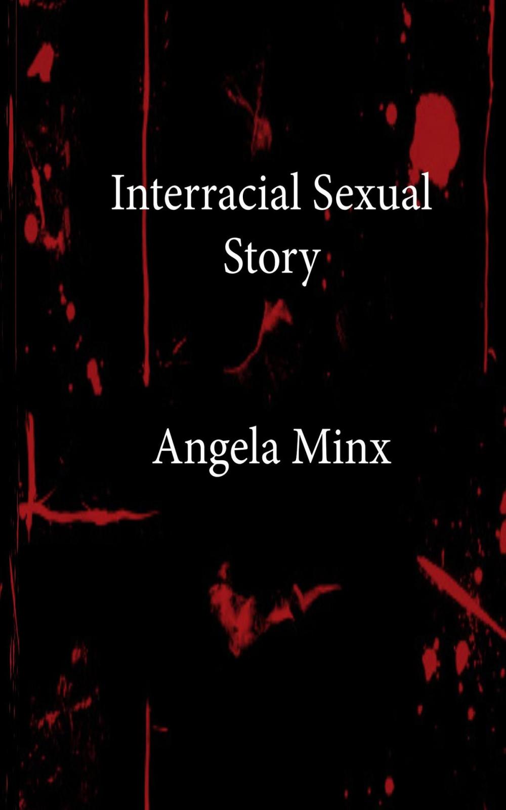 Big bigCover of Interracial Sexual Story